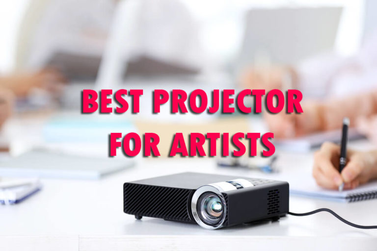 5 Best Projectors for Artists 2022 Reviews ProjectorFinder