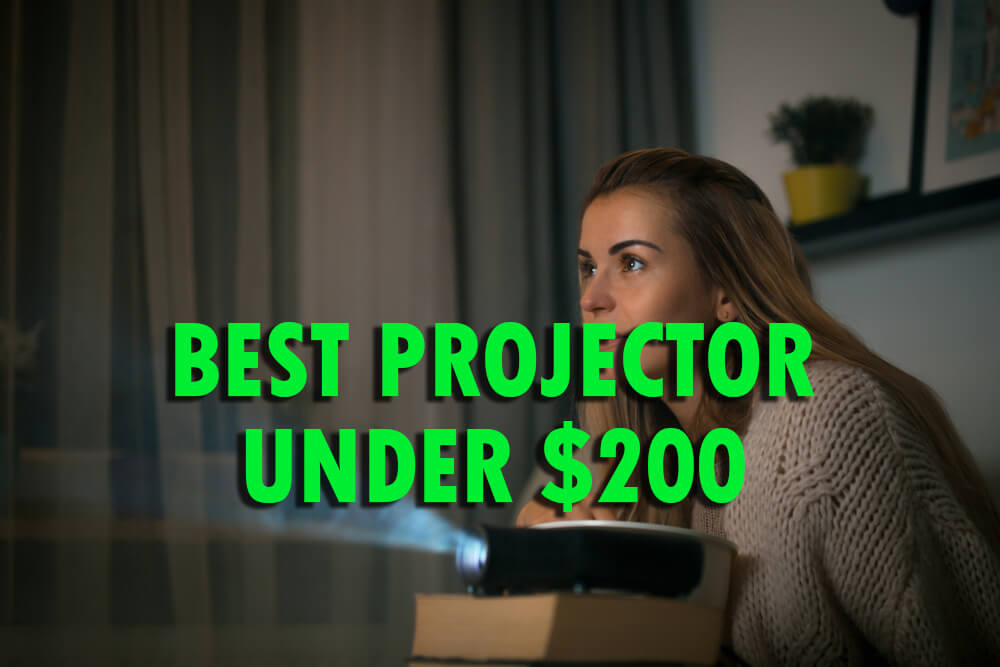 Best Projector Under 200