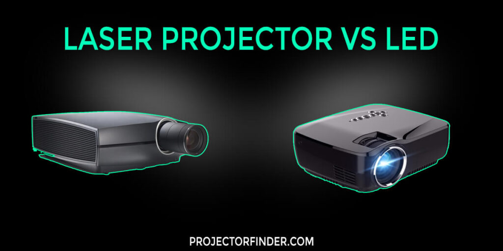 Laser Projector vs LED