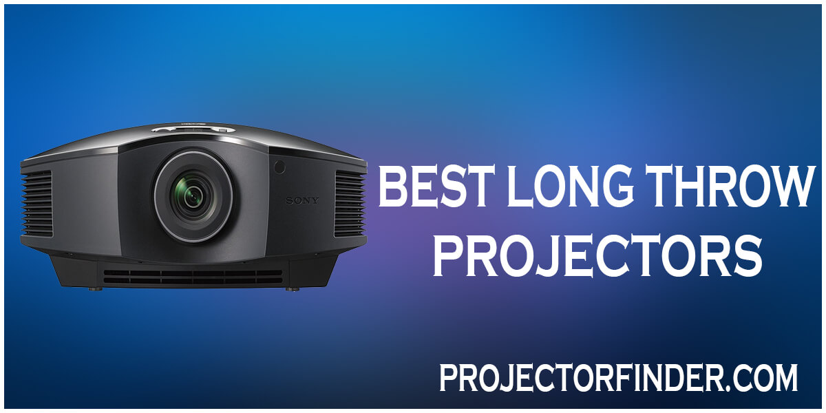 Best Long Throw Projector